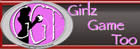 Girlz Game Too